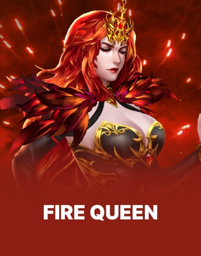 Fire Queen