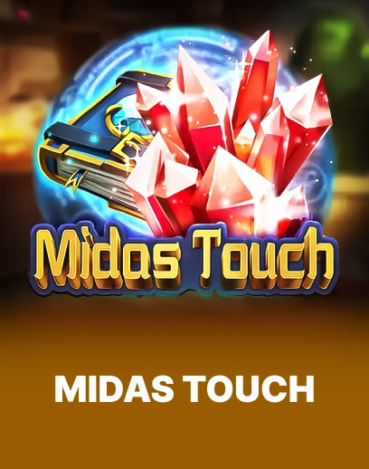 Midas Touch