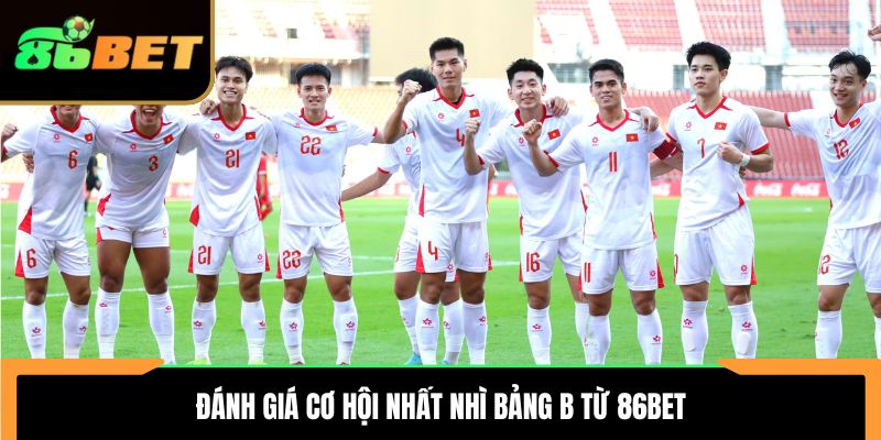 Danh Gia Co Hoi Nhat Nhi Bang B Tu 86bet