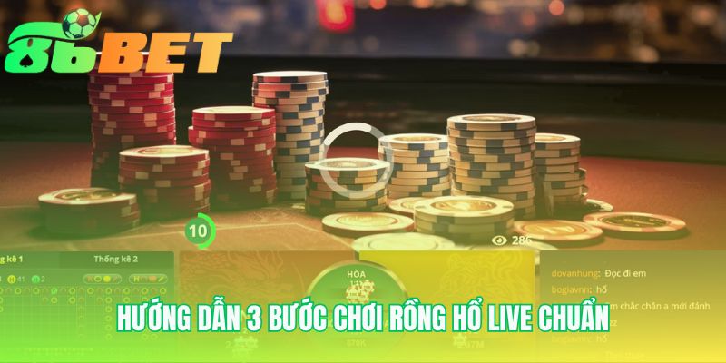 Huong Dan 3 Buoc Choi Rong Ho Live Chuan